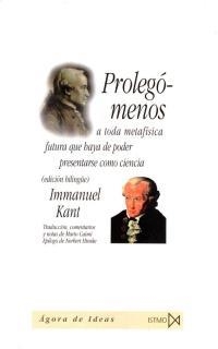 PROLEGÓMENOS A TODA METAFÍSICA FUTURA QUE HAYA DE PODER PRESENTARSE COMO CIENCIA | 9788470903342 | KANT, IMMANUEL | Llibreria La Gralla | Llibreria online de Granollers