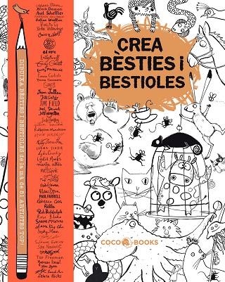 CREA BÈSTIES I BESTIOLES | 9788494516764 | VV.AA | Llibreria La Gralla | Librería online de Granollers