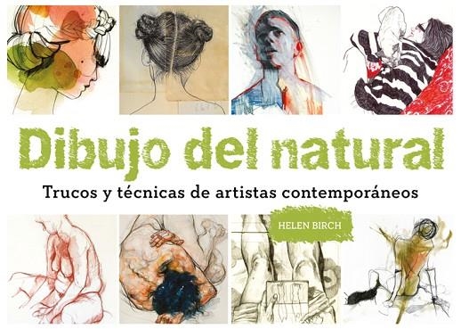 DIBUJO DEL NATURAL | 9788425230370 | BIRCH, HELEN | Llibreria La Gralla | Librería online de Granollers