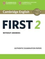 CAMBRIDGE ENGLISH FIRST 2 STUDENT'S BOOK WITHOUT ANSWERS | 9781316502983 | Llibreria La Gralla | Librería online de Granollers