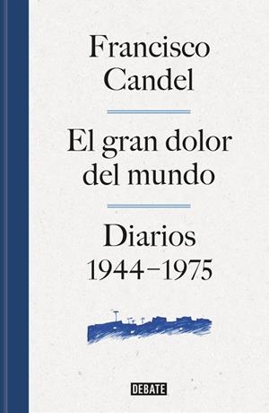 GRAN DOLOR DEL MUNDO, EL | 9788499926506 | CANDEL, FRANCISCO | Llibreria La Gralla | Librería online de Granollers