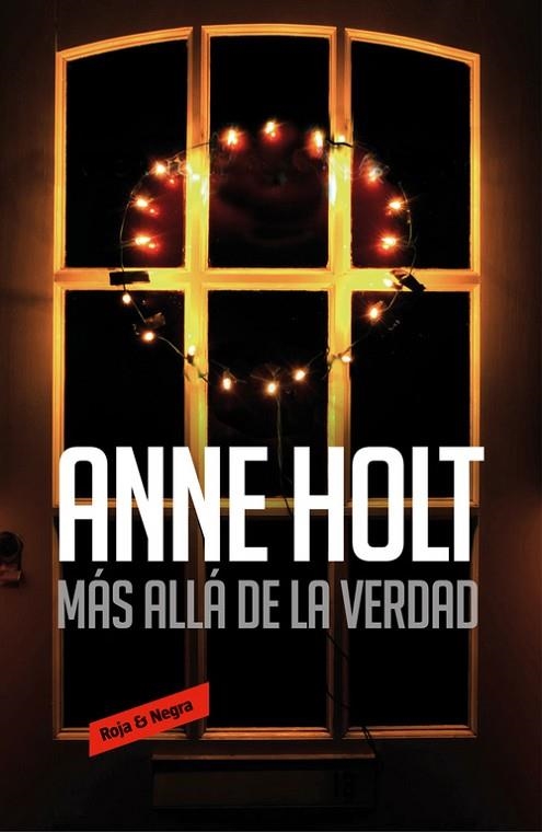 MÁS ALLÁ DE LA VERDAD | 9788416195923 | HOLT, ANNE | Llibreria La Gralla | Llibreria online de Granollers