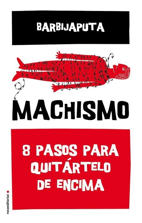 MACHISMO | 9788416700493 | BARBIJAPUTA | Llibreria La Gralla | Llibreria online de Granollers