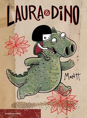 LAURA Y DINO | 9788416709427 | MONTT, ALBERTO | Llibreria La Gralla | Librería online de Granollers