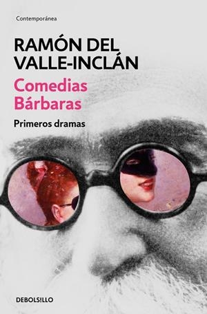 COMEDIAS BÁRBARAS. PRIMEROS DRAMAS (OBRA COMPLETAS 2) | 9788466337472 | VALLE-INCLAN, RAMON DEL | Llibreria La Gralla | Librería online de Granollers