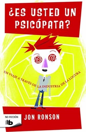 ES USTED UN PSICÓPATA? (BOLSILLO) | 9788490703366 | RONSON, JON | Llibreria La Gralla | Llibreria online de Granollers