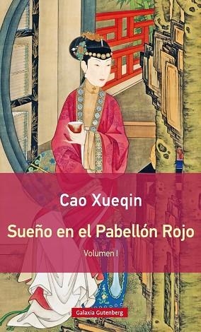 SUEÑO EN EL PABELLÓN ROJO. TOMO- I- RÚSTICA | 9788416495559 | XUEQIN, CAO | Llibreria La Gralla | Llibreria online de Granollers