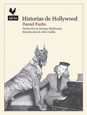 HISTORIAS DE HOLLYWOOD | 9788416529353 | FUCHS, DANIEL | Llibreria La Gralla | Llibreria online de Granollers
