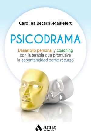 PSICODRAMA | 9788497358965 | BECERRIL MAILLEFERT, CAROLINA | Llibreria La Gralla | Llibreria online de Granollers