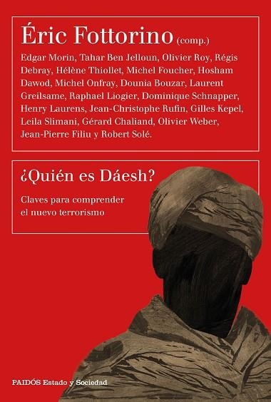 QUIÉN ES DÁESH? | 9788449333057 | FOTTORINO, ERIC (COMP) | Llibreria La Gralla | Librería online de Granollers