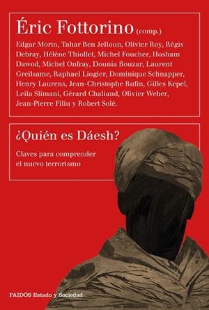 QUIÉN ES DÁESH? | 9788449333057 | FOTTORINO, ERIC (COMP) | Llibreria La Gralla | Llibreria online de Granollers