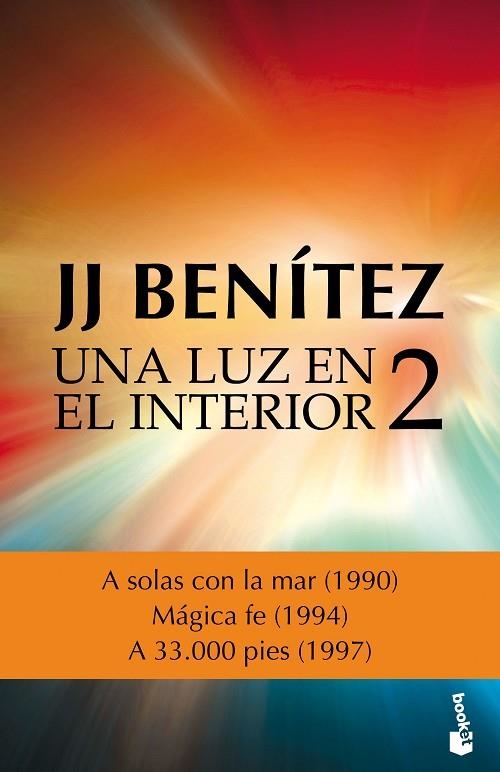 LUZ EN EL INTERIOR 2, UNA (BOLSILLO) | 9788408161660 | BENITEZ, J.J. | Llibreria La Gralla | Llibreria online de Granollers