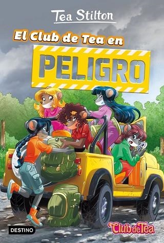 CLUB DE TEA EN PELIGRO, EL | 9788408167587 | TEA STILTON | Llibreria La Gralla | Librería online de Granollers