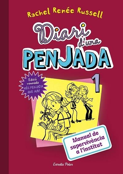 DIARI D'UNA PENJADA 1. (EDICIO RENOVADA) | 9788491371885 | RUSSELL, RACHEL RENÉE | Llibreria La Gralla | Librería online de Granollers