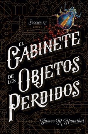 GABINETE DE LOS OBJETOS PERDIDOS, EL | 9788424659714 | HANNIBAL, JAMES R | Llibreria La Gralla | Librería online de Granollers