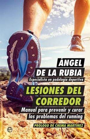 LESIONES DEL CORREDOR | 9788490605011 | DE LA RUBIA, ÁNGEL | Llibreria La Gralla | Librería online de Granollers