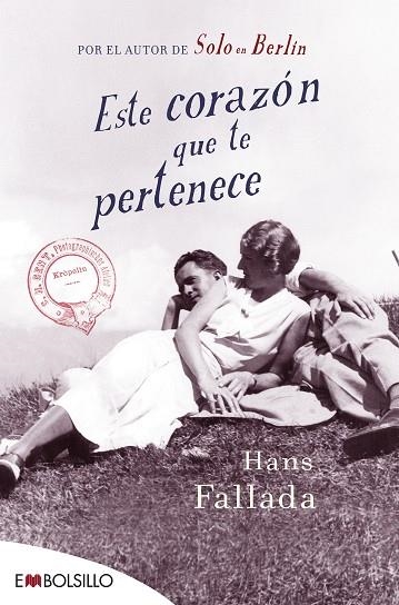 ESTE CORAZÓN QUE TE PERTENECE (BOLSILLO) | 9788416087464 | FALLADA, HANS | Llibreria La Gralla | Llibreria online de Granollers