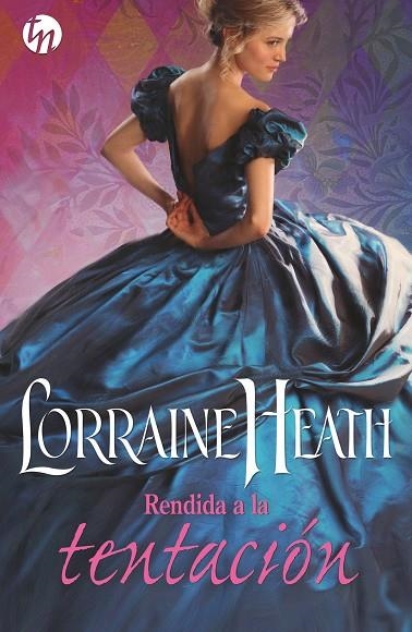 RENDIDA A LA TENTACIÓN | 9788468784809 | HEATH, LORRAINE | Llibreria La Gralla | Llibreria online de Granollers