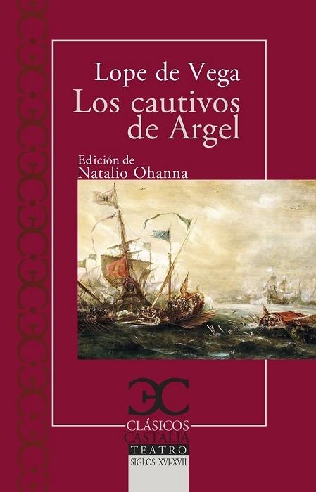 CAUTIVOS DE ARGEL, LOS (BOLSILLO) | 9788497407892 | LOPE  DE VEGA | Llibreria La Gralla | Llibreria online de Granollers