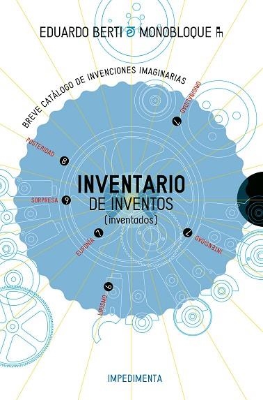 INVENTARIO DE INVENTOS | 9788416542765 | BERTI, EDUARDO | Llibreria La Gralla | Llibreria online de Granollers