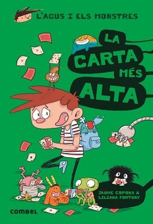 AGUS I ELS MONSTRES 7, L'. LA CARTA MÉS ALTA | 9788491012030 | COPONS, JAUME | Llibreria La Gralla | Librería online de Granollers