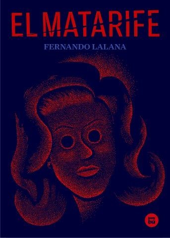 MATARIFE, EL | 9788483435137 | LALANA, FERNANDO | Llibreria La Gralla | Librería online de Granollers