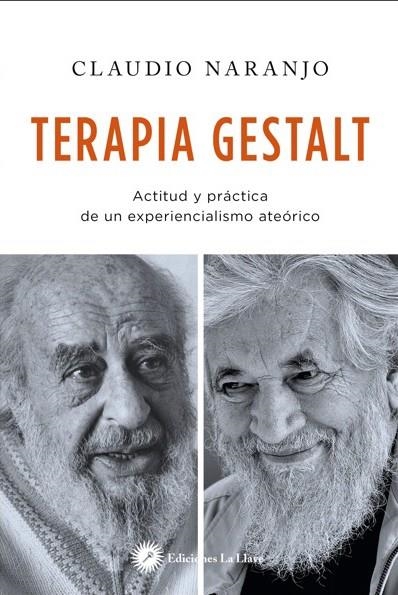 TERAPIA GESTALT | 9788416145348 | NARANJO, CLAUDIO | Llibreria La Gralla | Librería online de Granollers