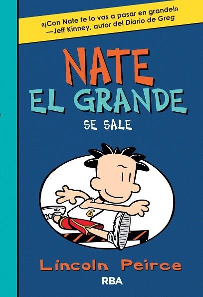NATE EL GRANDE SE SALE 6 | 9788427209909 | PEIRCE, LINCOLN | Llibreria La Gralla | Librería online de Granollers