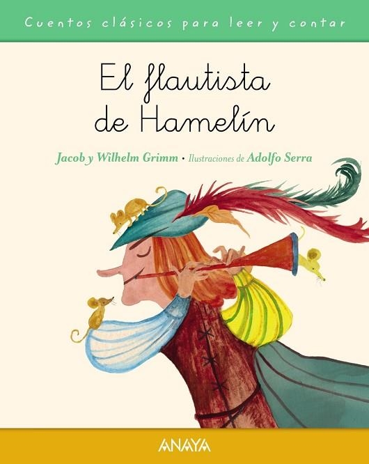 FLAUTISTA DE HAMELIN, EL  | 9788469808788 | GRIMM, JACOB; GRIMM, WILHELM | Llibreria La Gralla | Librería online de Granollers