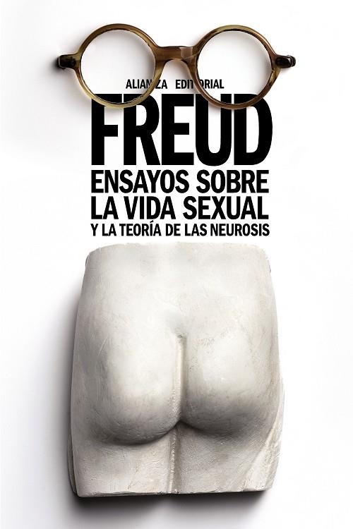 ENSAYOS SOBRE LA VIDA SEXUAL Y LA TEORIA DE LAS NEUROSIS | 9788491045939 | FREUD, SIGMUND | Llibreria La Gralla | Librería online de Granollers