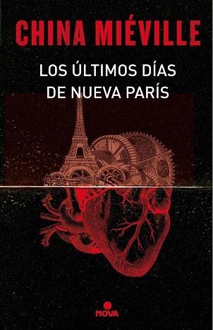 ÚLTIMOS DÍAS DE NUEVA PARÍS, LOS | 9788466660860 | MIÉVILLE, CHINA | Llibreria La Gralla | Llibreria online de Granollers