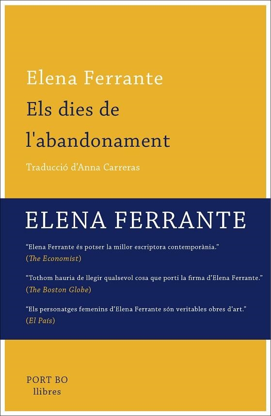 DIES DE L'ABANDONAMENT, ELS | 9788416259779 | FERRANTE, ELENA | Llibreria La Gralla | Librería online de Granollers