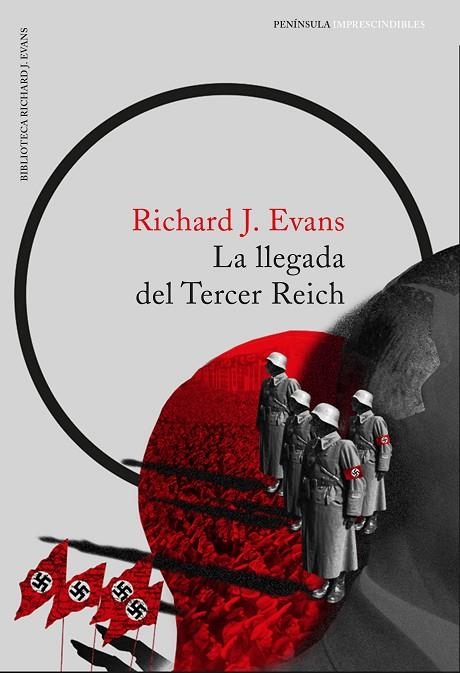 LLEGADA DEL TERCER REICH, LA | 9788499425672 | EVANS, RICHARD | Llibreria La Gralla | Librería online de Granollers