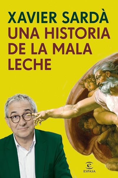 HISTORIA DE LA MALA LECHE, UNA | 9788467049251 | SARDA, XAVIER | Llibreria La Gralla | Llibreria online de Granollers