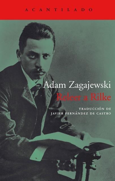 RELEER A RILKE | 9788416748310 | ZAGAJEWSKI, ADAM | Llibreria La Gralla | Llibreria online de Granollers