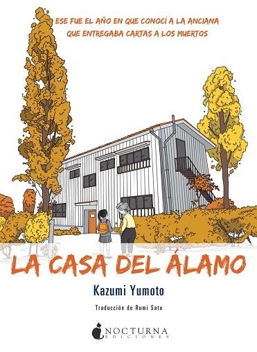 CASA DEL ALAMO, LA | 9788416858057 | YUMOTO, KAZUMI | Llibreria La Gralla | Llibreria online de Granollers