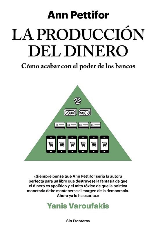 PRODUCCION DEL DINERO, LA  | 9788415070788 | PETTIFOR, ANN | Llibreria La Gralla | Librería online de Granollers