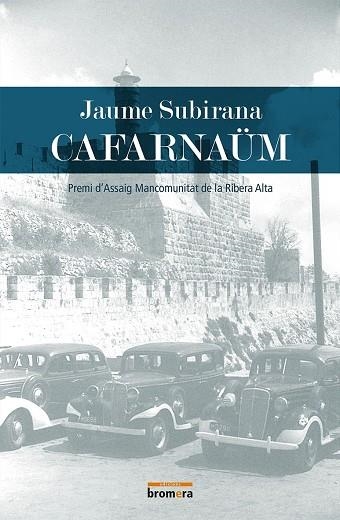 CAFARNAUM | 9788490267233 | SUBIRANA, JAUME | Llibreria La Gralla | Llibreria online de Granollers