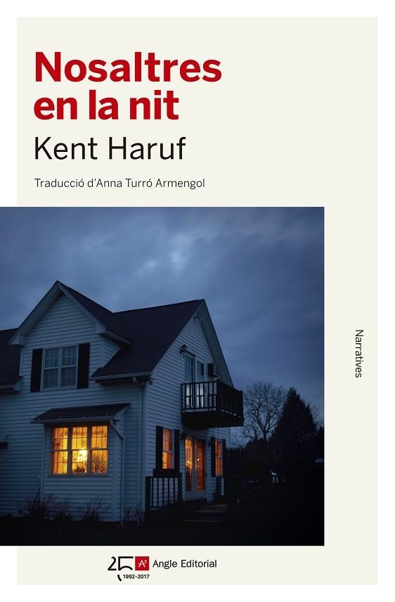 NOSALTRES EN LA NIT | 9788415307662 | HARUF, KENT | Llibreria La Gralla | Librería online de Granollers