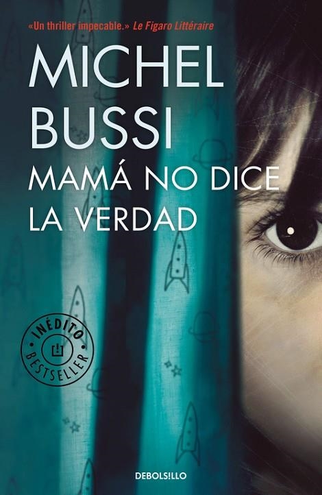 MAMA NO DICE LA VERDAD | 9788466338226 | BUSSI, MICHEL | Llibreria La Gralla | Llibreria online de Granollers