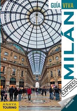 MILÁN GUIA VIVA 2017 | 9788499359434 | GÓMEZ, IÑAKI | Llibreria La Gralla | Librería online de Granollers