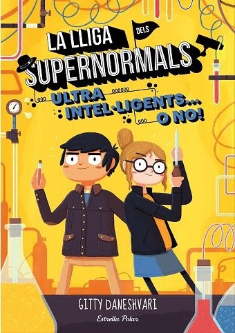 LLIGA DELS SUPERNORMALS 2, LA | 9788491372172 | DANESHVARI, GITTY | Llibreria La Gralla | Llibreria online de Granollers