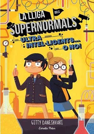 LLIGA DELS SUPERNORMALS 2, LA | 9788491372172 | DANESHVARI, GITTY | Llibreria La Gralla | Librería online de Granollers