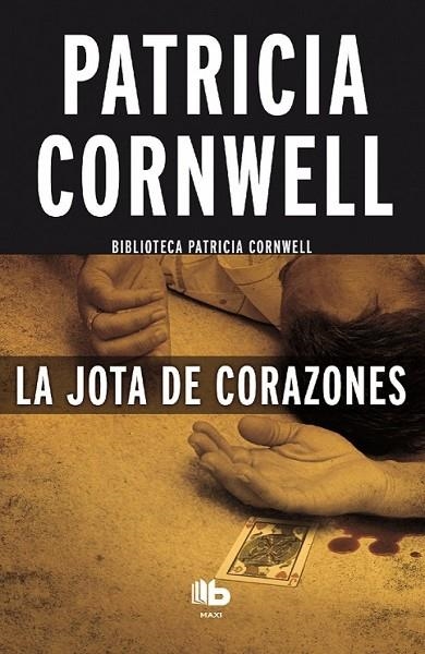 JOTA DE CORAZONES, LA (BOLSILLO MAXI) | 9788490703458 | CORNWELL, PATRICIA | Llibreria La Gralla | Librería online de Granollers
