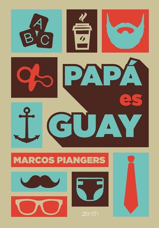 PAPÁ ES GUAY | 9788408168003 | PIANGERS, MARCOS  | Llibreria La Gralla | Llibreria online de Granollers