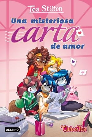 MISTERIOSA CARTA DE AMOR, UNA | 9788408169284 | TEA STILTON | Llibreria La Gralla | Librería online de Granollers