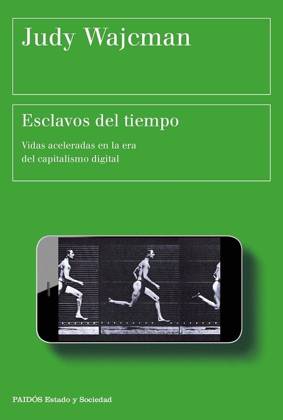 ESCLAVOS DEL TIEMPO | 9788449333149 | WAJCMAN, JUDY  | Llibreria La Gralla | Librería online de Granollers