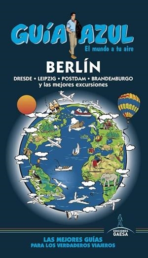 BERLIN GUIA AZUL 2017 | 9788416766796 | VVAA | Llibreria La Gralla | Llibreria online de Granollers