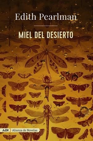 MIEL DEL DESIERTO | 9788491045991 | PEARLMAN, EDITH | Llibreria La Gralla | Llibreria online de Granollers