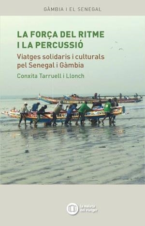 FORÇA DEL RITME I LA PERCUSSIO, LA | 9788494459078 | TARRUELL I LLONCH, CONXITA | Llibreria La Gralla | Llibreria online de Granollers